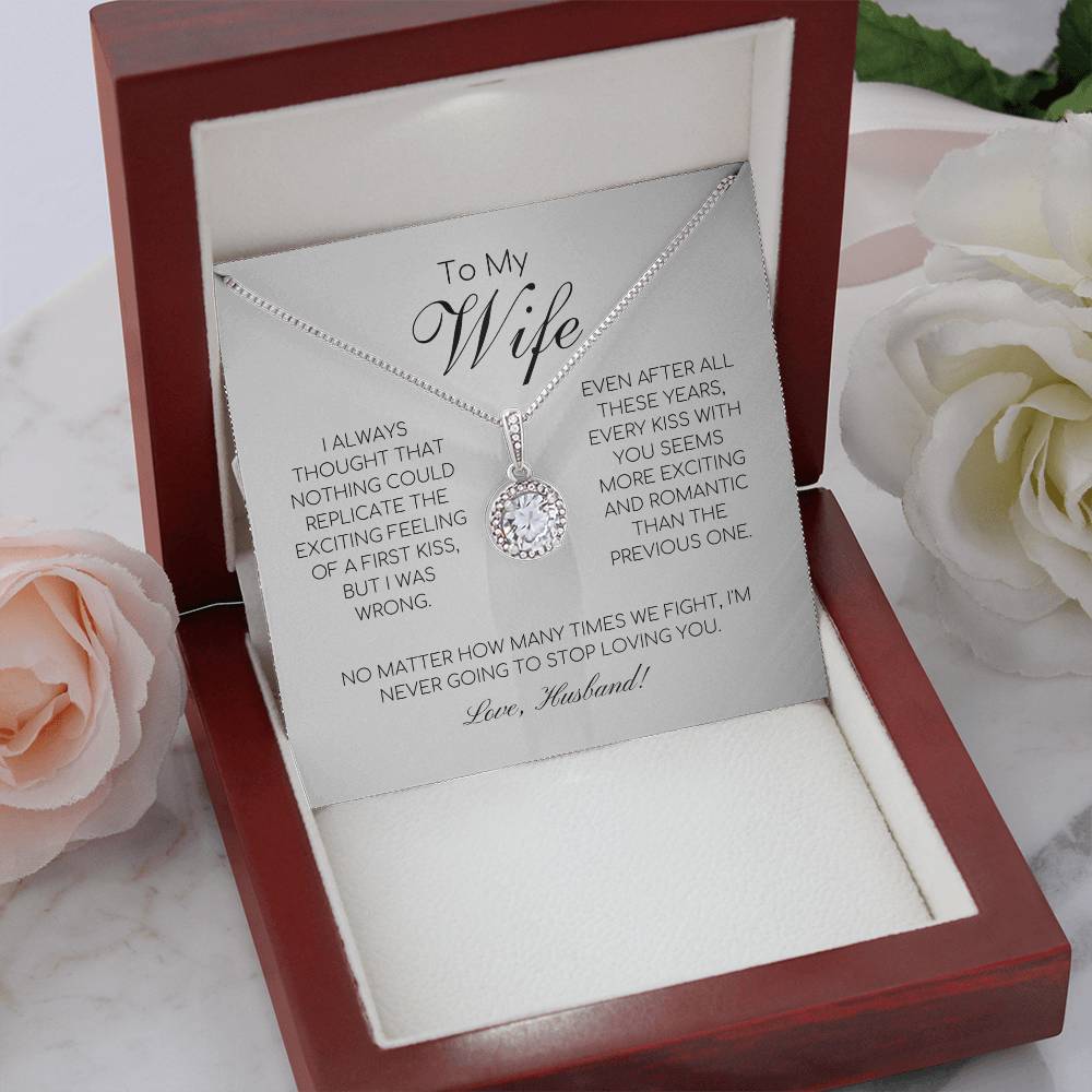 To My Wife - I'm Neve  Going To Stop Loving You - Eternal Hope Necklace