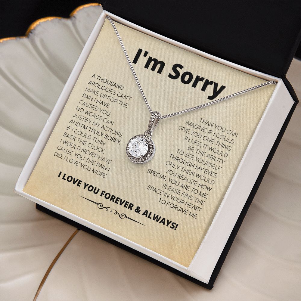 I'm Sorry - Thousand Apologies - Eternal Hope Necklace