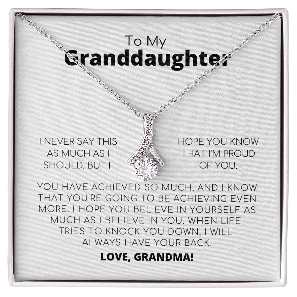 To My Granddaughter - I'm Proud Of You - Alluring Beauty Necklace