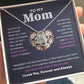 To My Mom - I Squeezed This Necklace - Love Knot Necklace